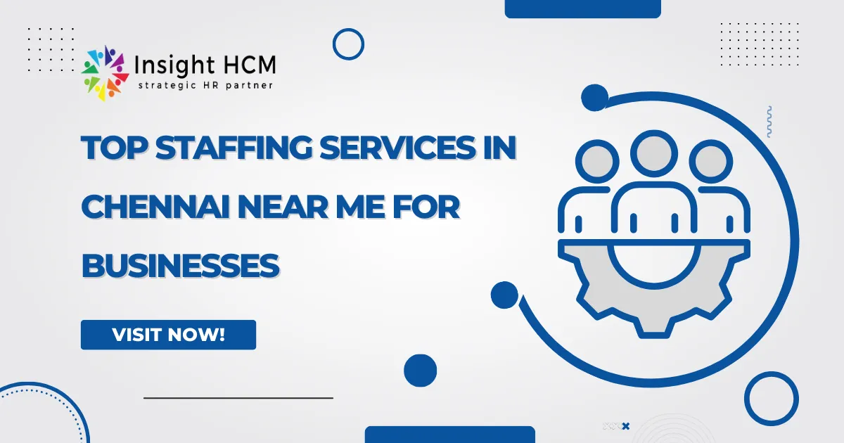Top Staffing Services in Chennai Near Me