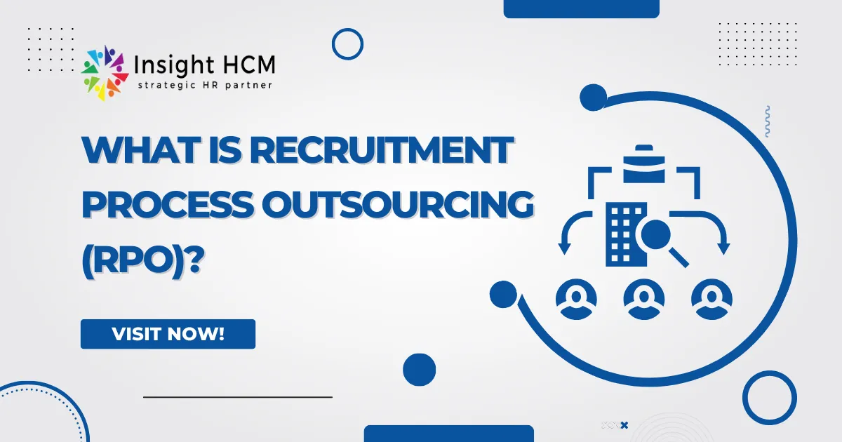 What is Recruitment Process Outsourcing (RPO)