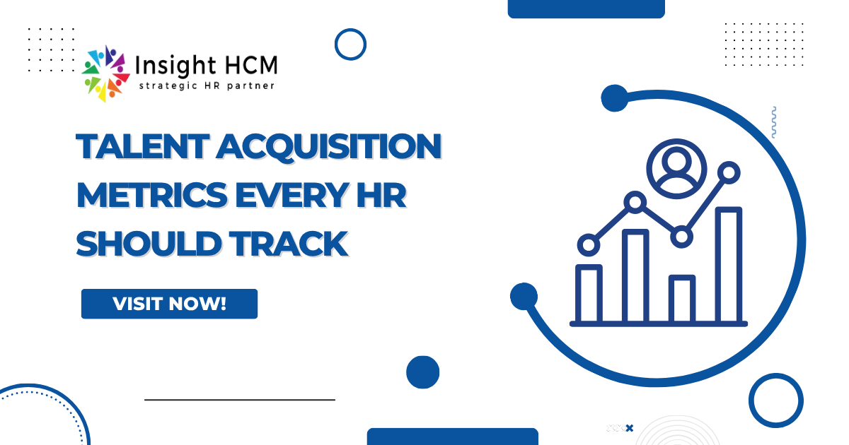 Talent Acquisition Metrics Every HR Should Track