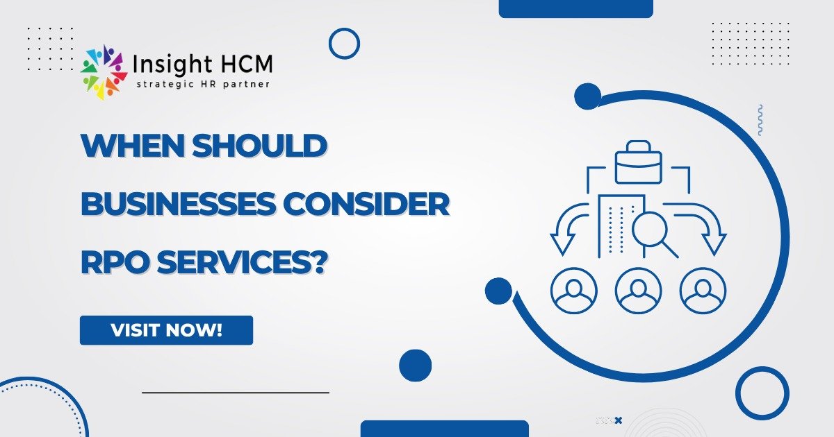 When Should Businesses Consider RPO Services?