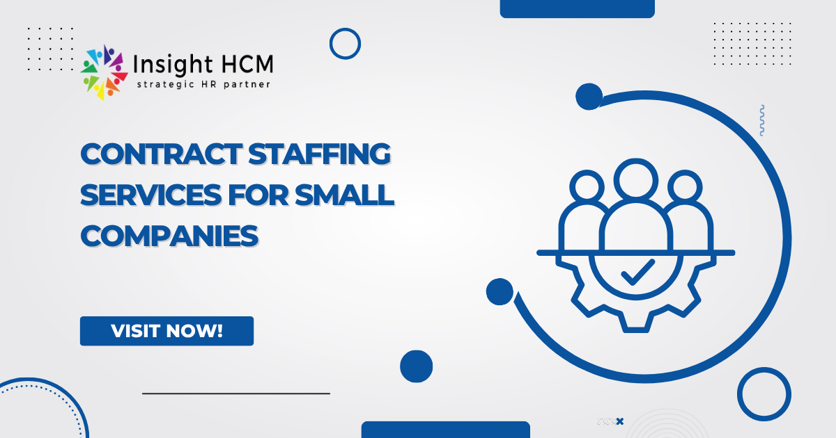 Contract Staffing Services for Small Companies