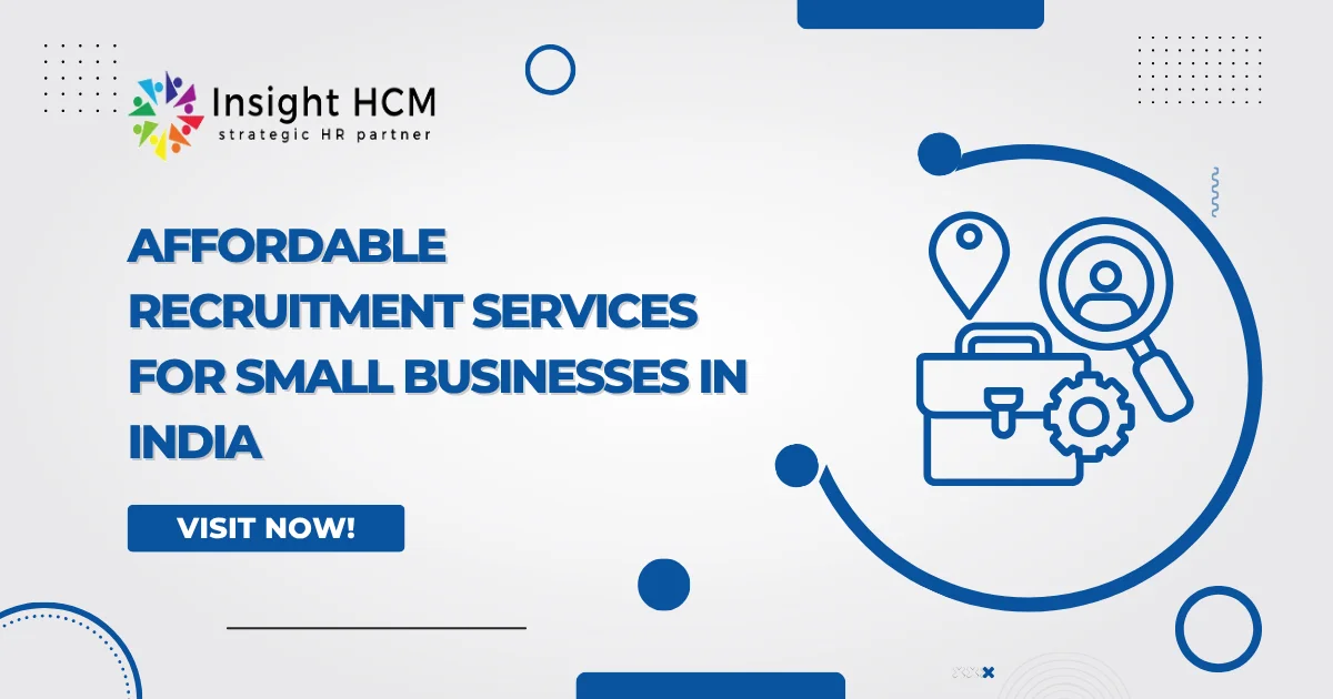 Affordable Recruitment Services in India | Insight HCM