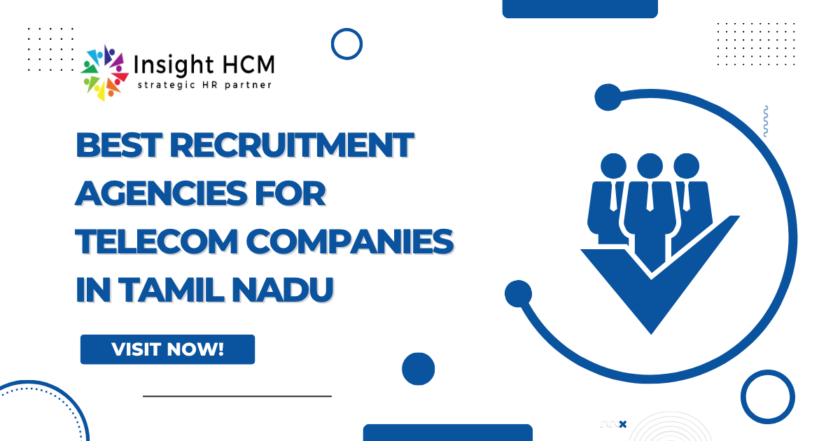 Best Recruitment Agencies for Telecom Companies Tamil Nadu