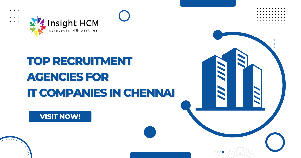 Top Recruitment Agencies for IT Companies in Chennai