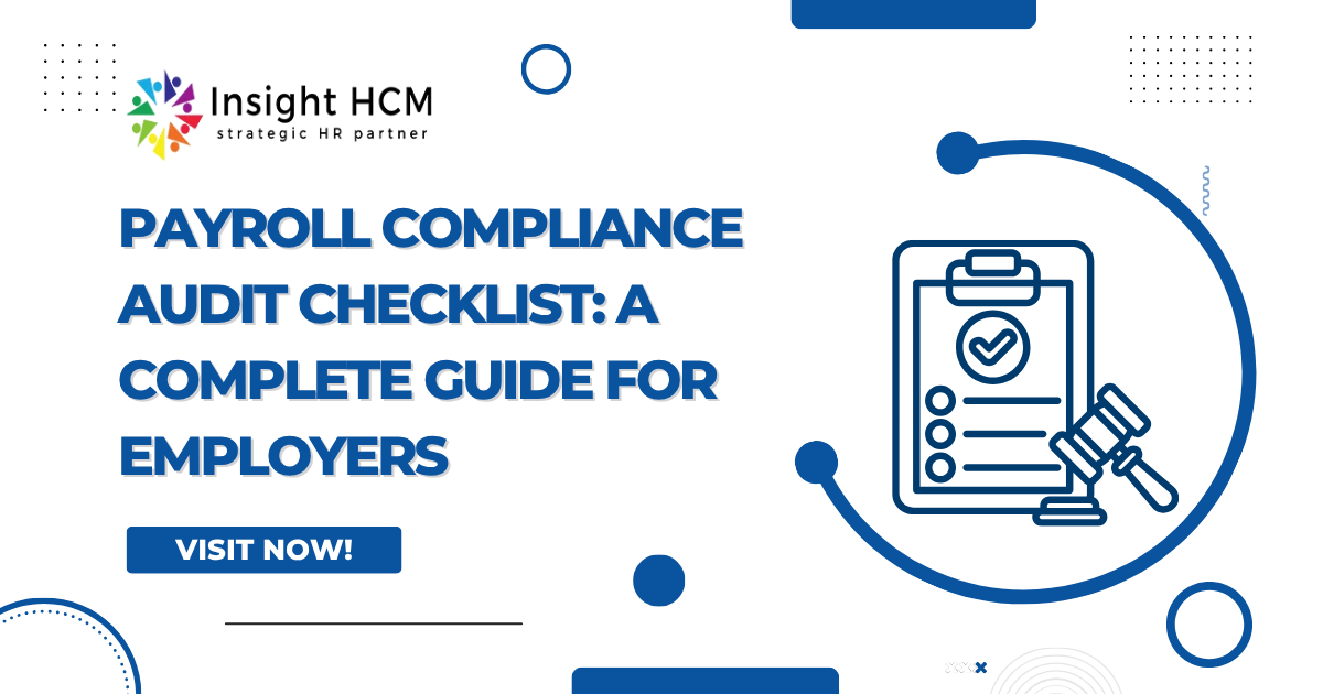 Payroll Compliance Audit Checklist: A Complete Guide for Employers