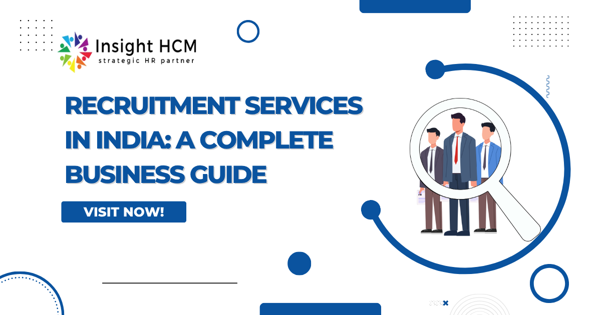 Recruitment Services in India: A Business Guide